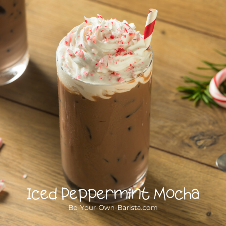 How to Make a Peppermint Mocha (Hot, Iced, or Frappuccino) | Be Your