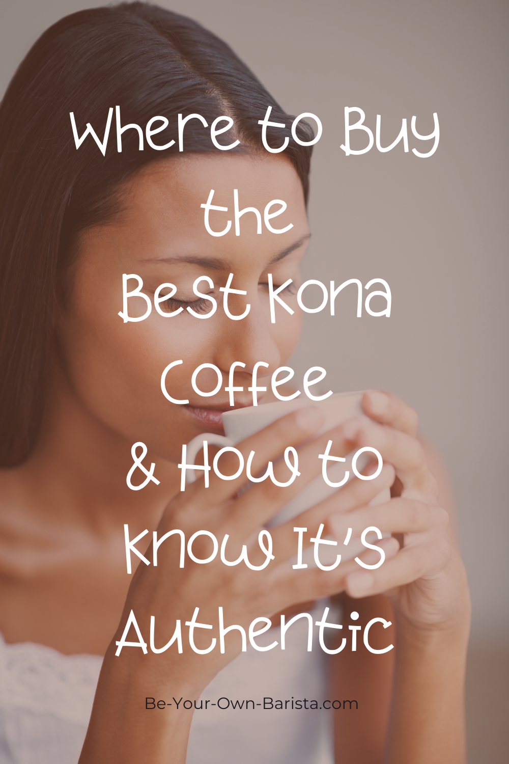 Where to Buy the Best Kona Coffee & How to Know It’s Authentic