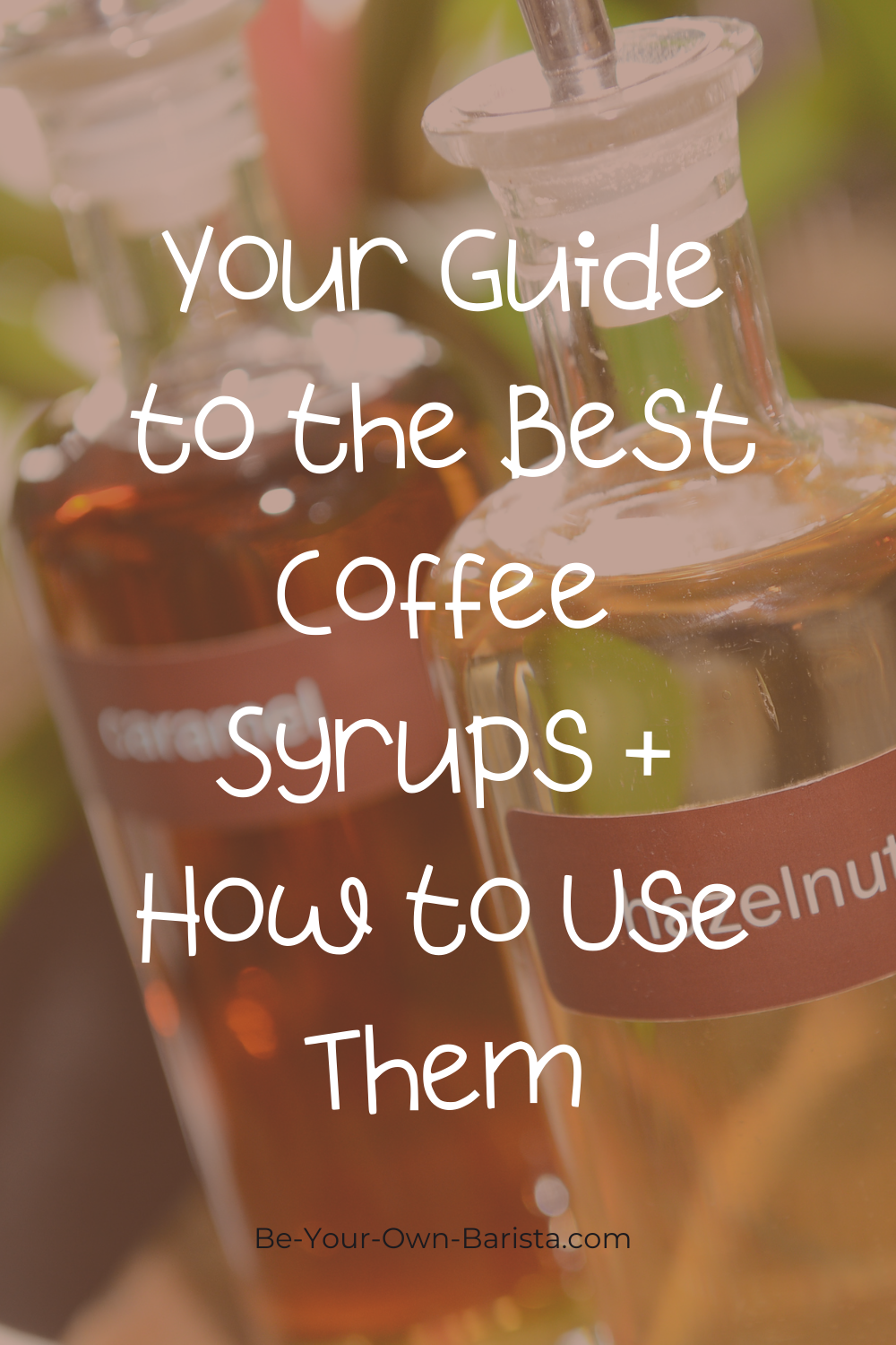guide to the best coffee syrups